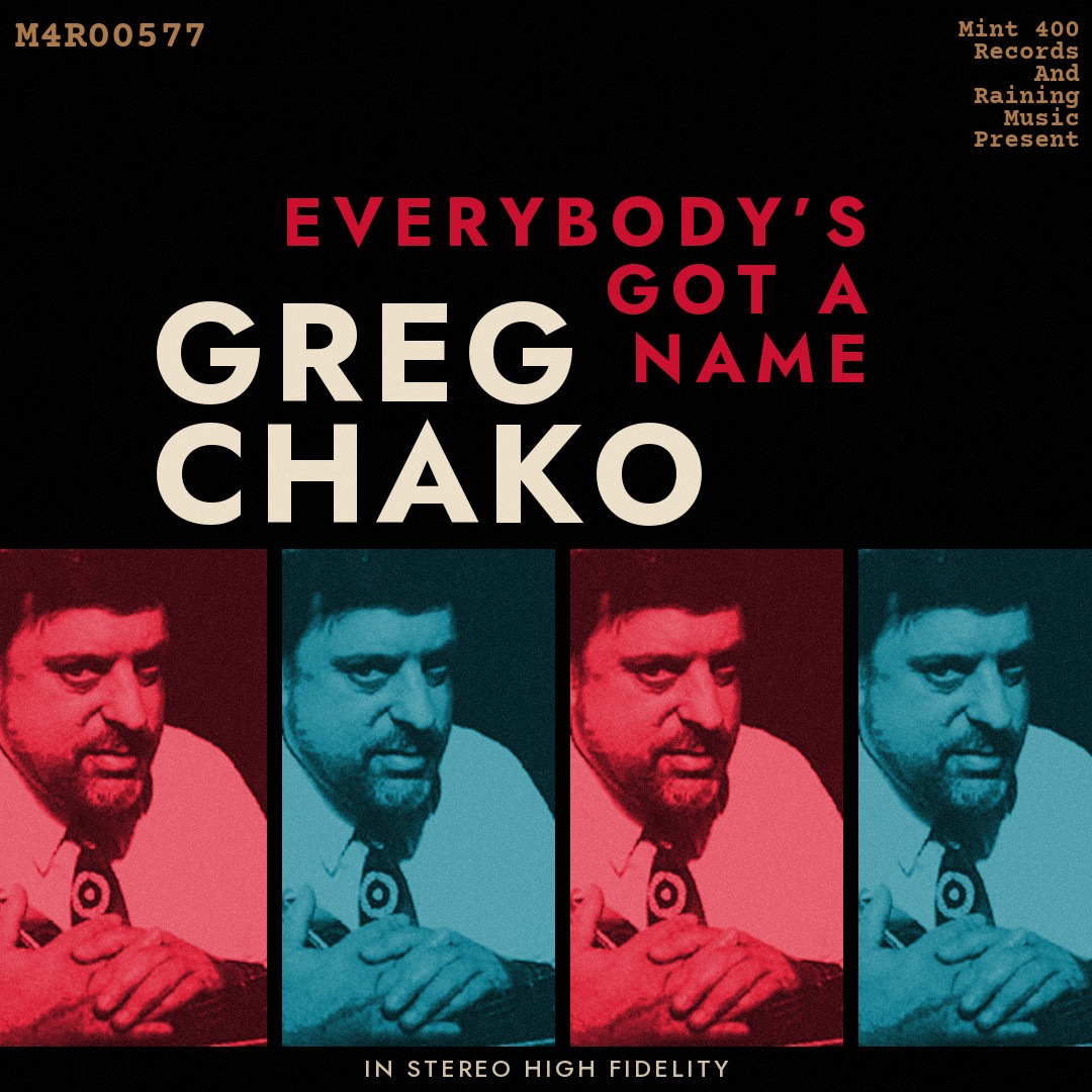 Everybody’s Got a Name, Mint 400 Records & Raining Music reissue cover