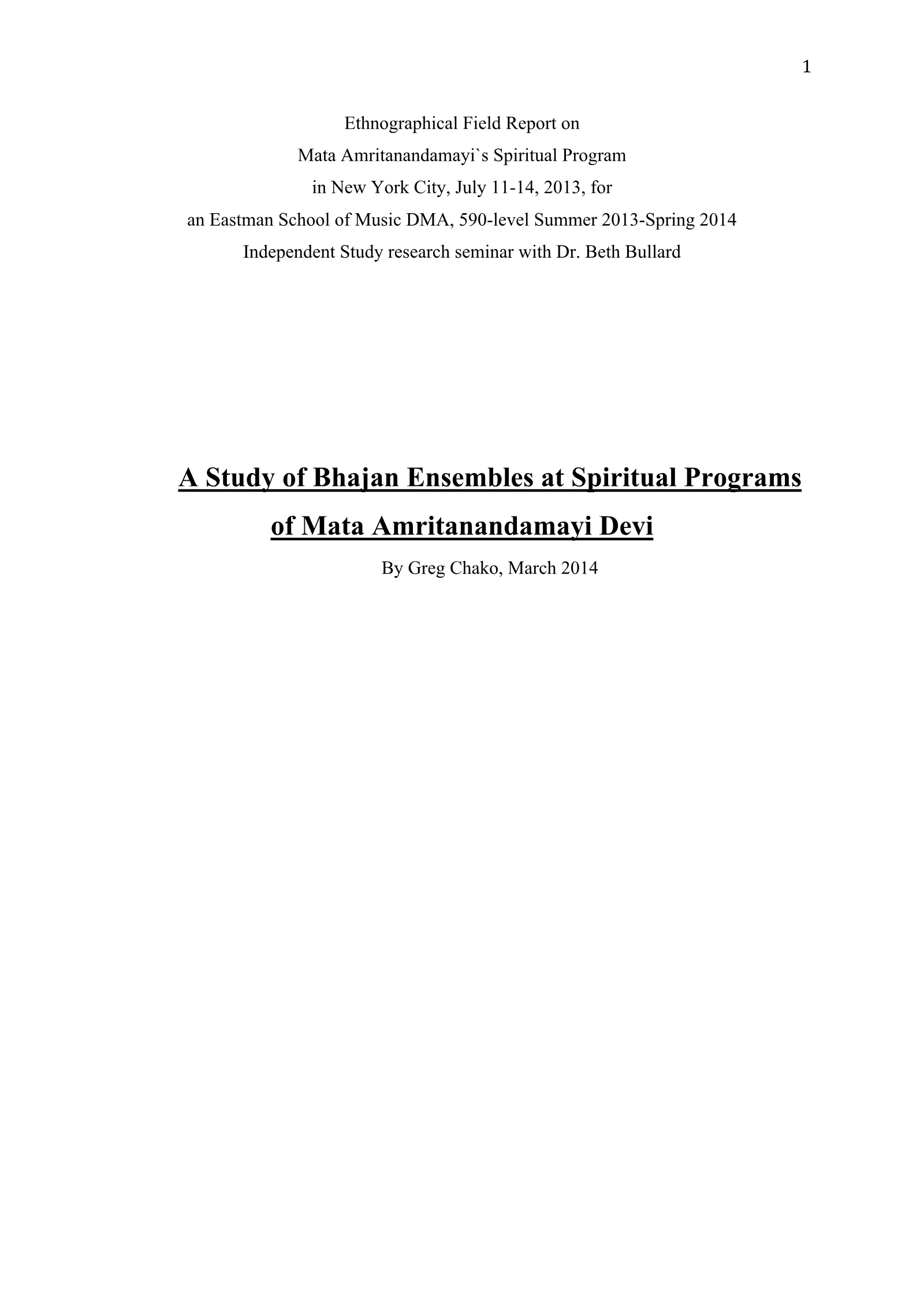 A Study of Bhajan Ensembles at Spiritual Programs of Mata Amritanandamayi Devi (academic paper), page 1 of 77